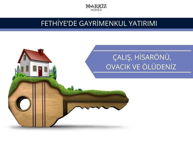 Fethiye satılık konut, Ovacık satılık villa, Hisarönü satılık apart, 
